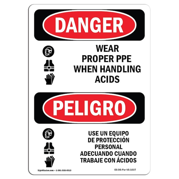 OSHA, Wear Proper PPE Handling Acids Bilingual, 18in X 12in Rigid Plastic, 12" W, 18" H, Spanish
